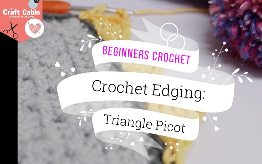 Crochet: Decorative Picot Edge