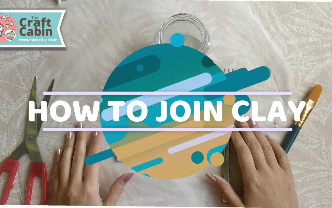 How To Join Clay